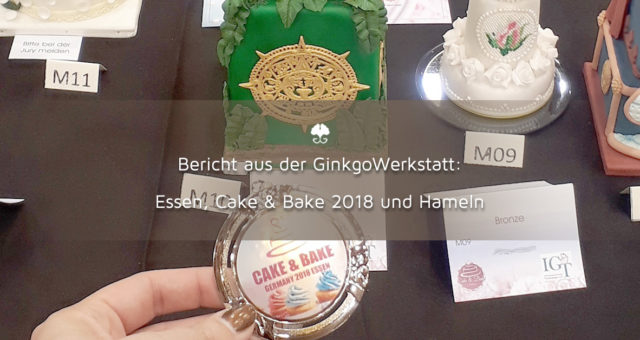 Essen, Cake & Bake 2018 und Hameln