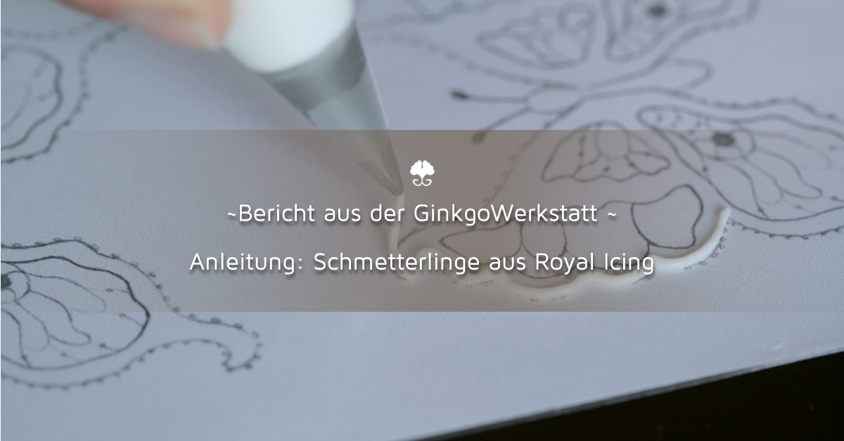 Schmetterlinge aus Royal Icing