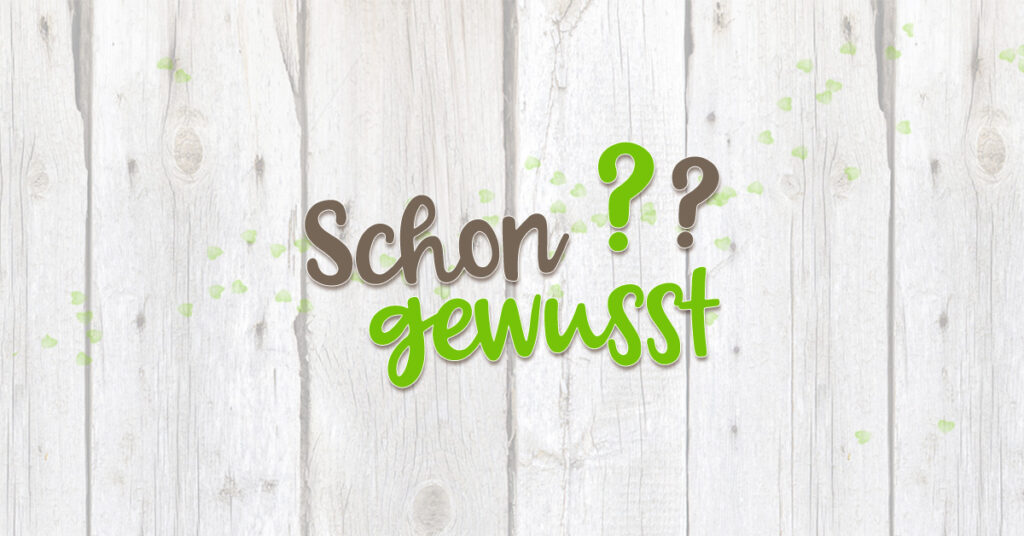 Schon gewusst ?? - Beitragsbild